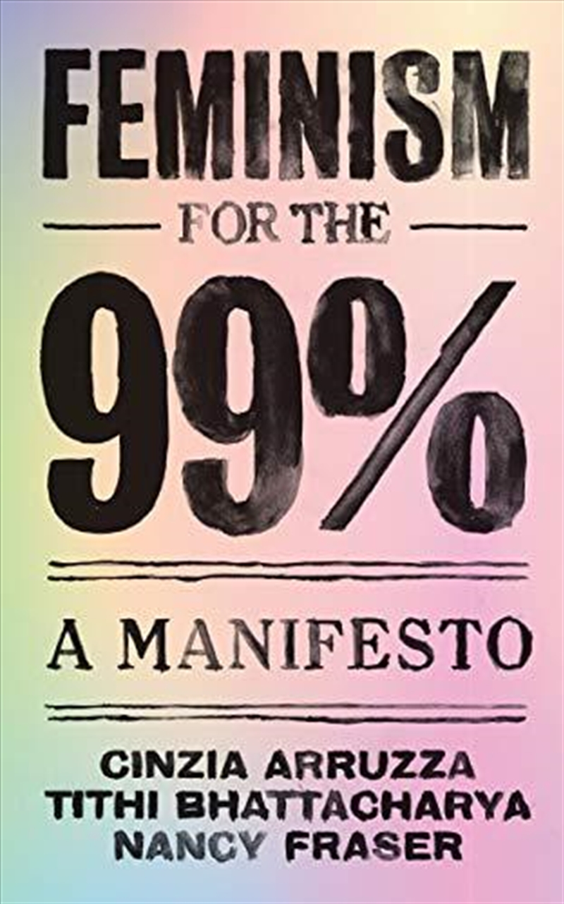 Feminism For The 99%/Product Detail/Politics & Government