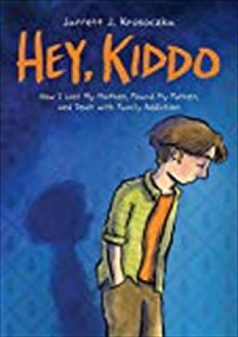 Hey, Kiddo (national Book Award Finalist)/Product Detail/Children