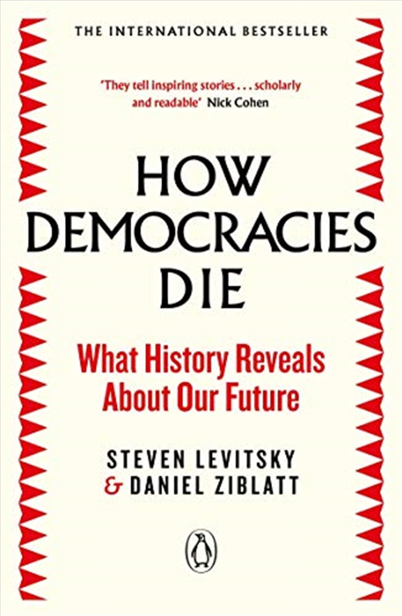 How Democracies Die/Product Detail/Politics & Government