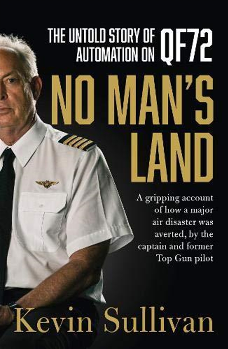 No Man's Land: The Untold Story Of Automation And Qf72/Product Detail/Biographies & True Stories