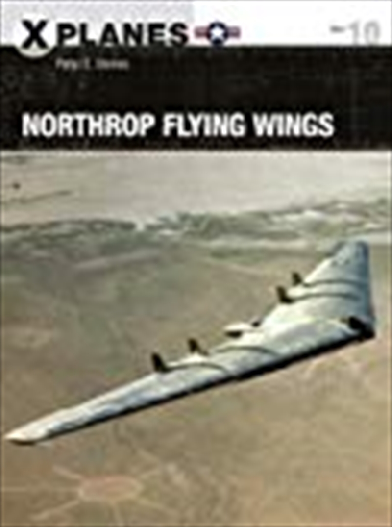 Northrop Flying Wings (x-planes)/Product Detail/History