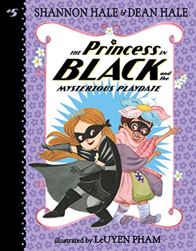 The Princess In Black And The Mysterious Playdate/Product Detail/Childrens Fiction Books