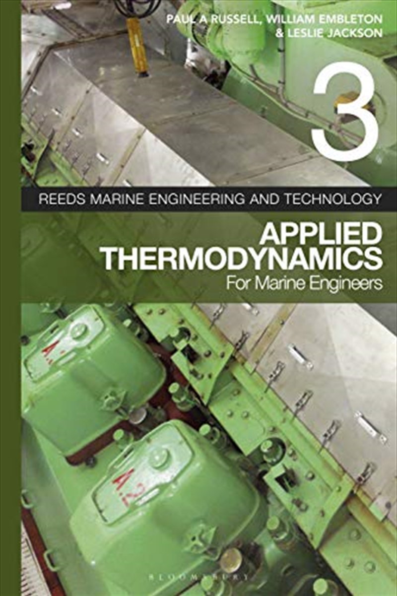 Reeds Vol 3: Applied Thermodynamics For Marine Engineers (reeds Marine Engineering And Technology Se/Product Detail/Science