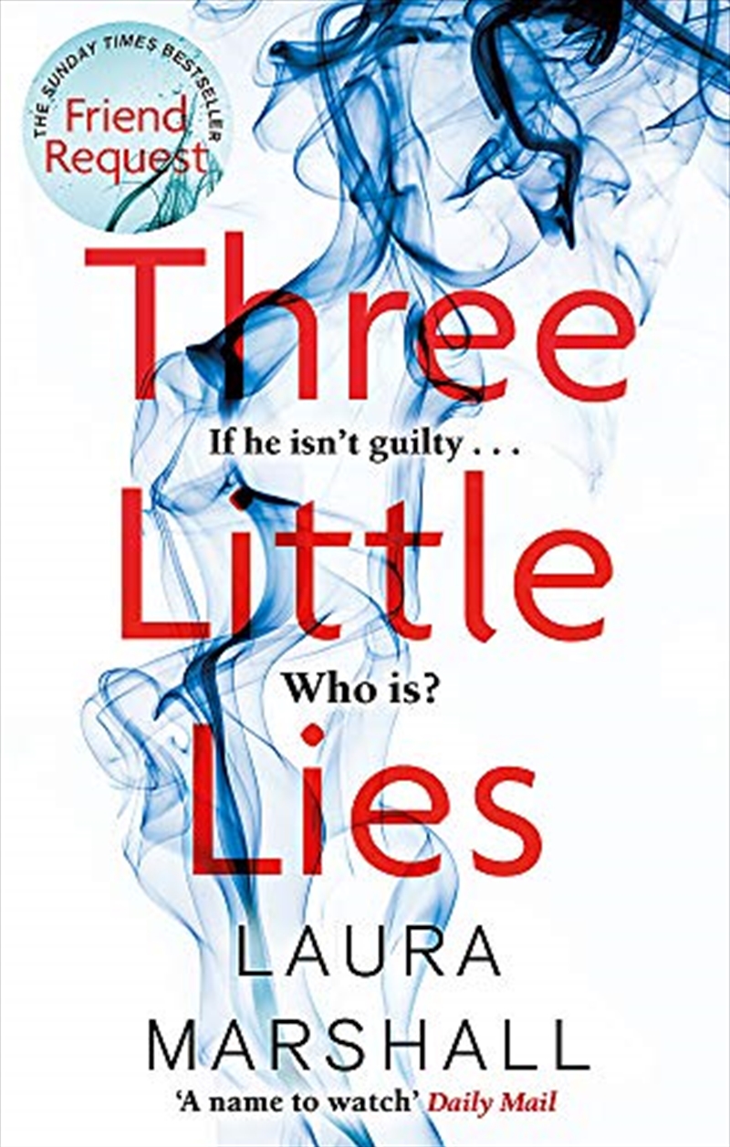 Three Little Lies: A Gripping New Thriller From The Sunday Times Bestselling Author/Product Detail/Reading
