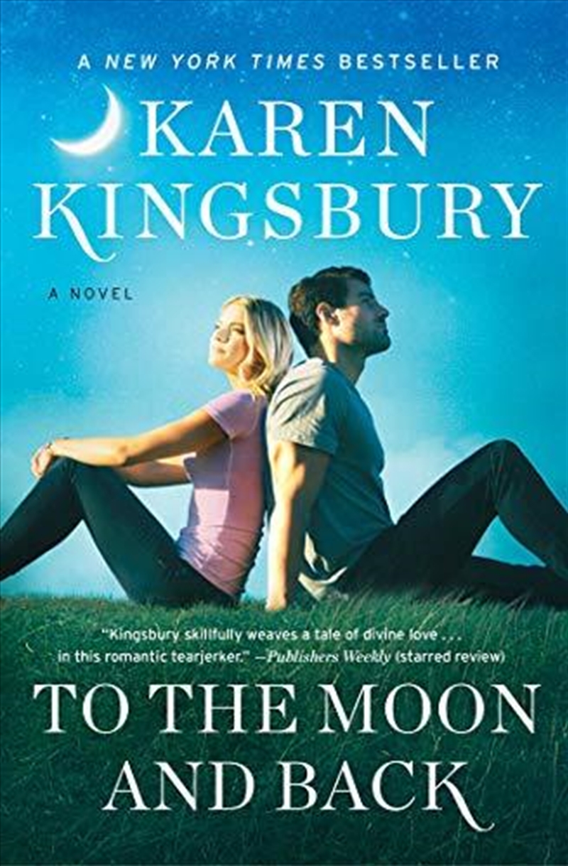 To The Moon And Back: A Novel (The Baxter Family)/Product Detail/General Fiction Books