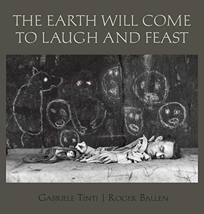 The Earth Will Come To Laugh And Feast/Product Detail/Photography
