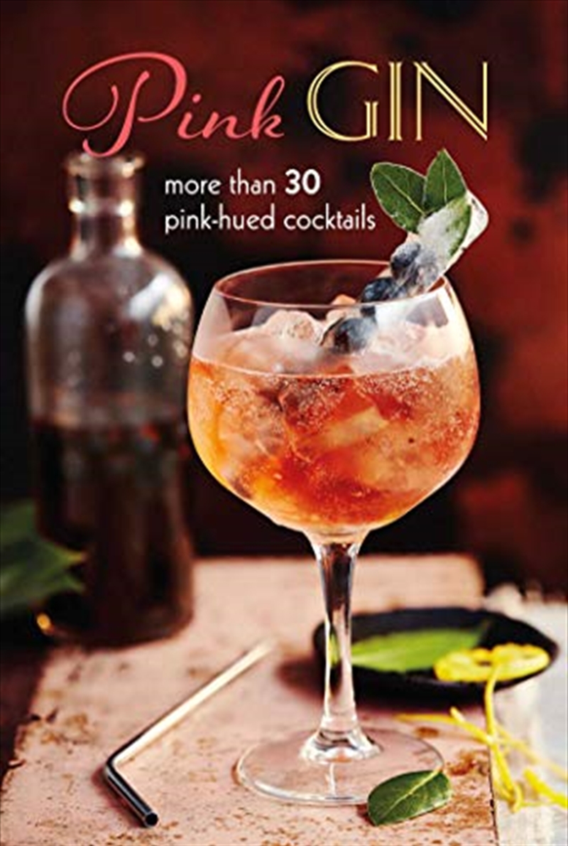 Pink Gin: More Than 30 Pink-hued Cocktails/Product Detail/Recipes, Food & Drink