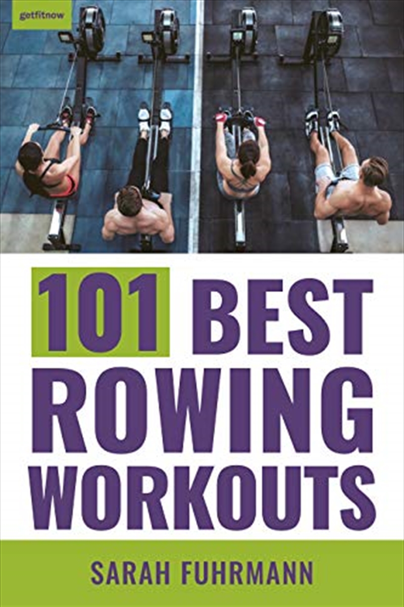 101 Best Rowing Workouts/Product Detail/Fitness, Diet & Weightloss