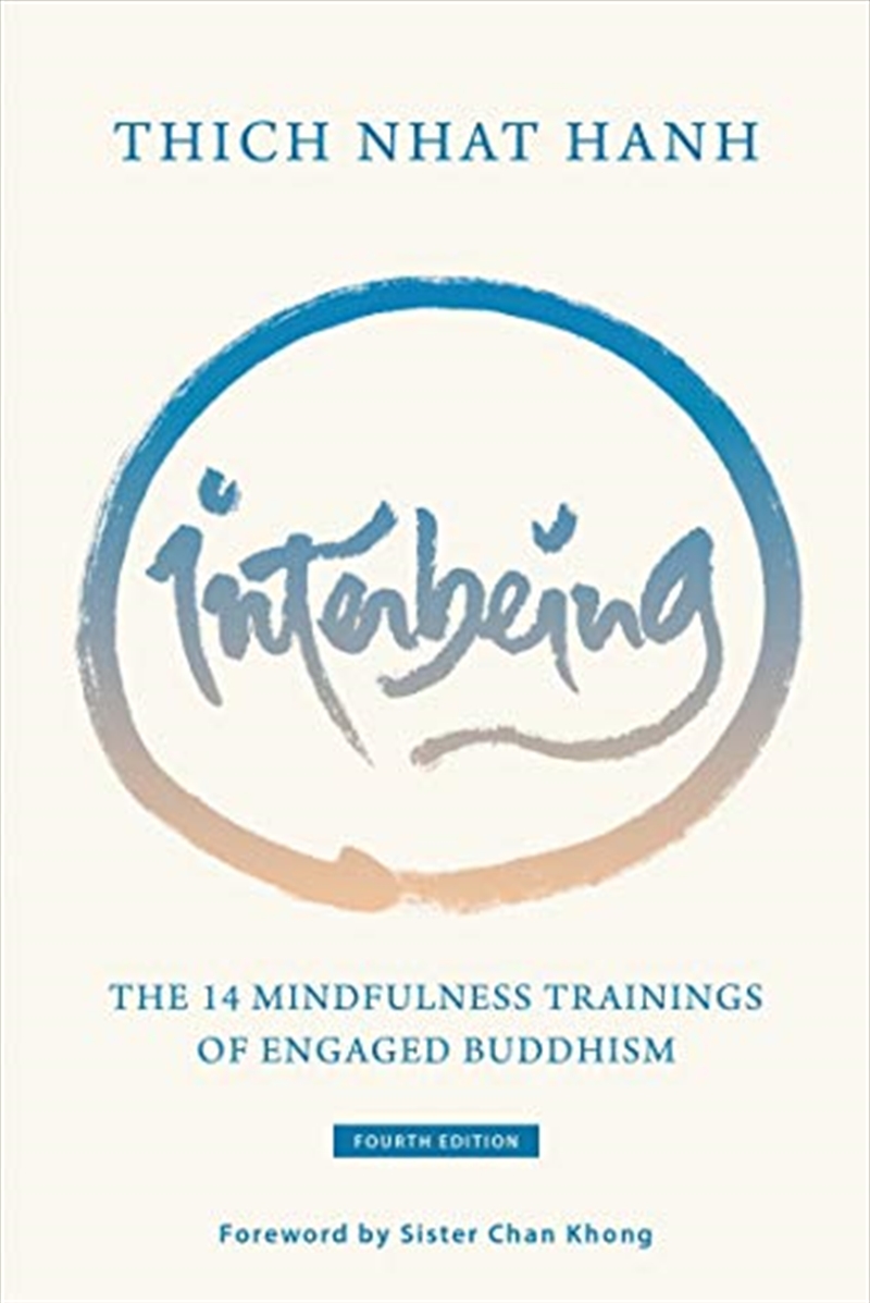 Interbeing, 4th Edition/Product Detail/Religion & Beliefs