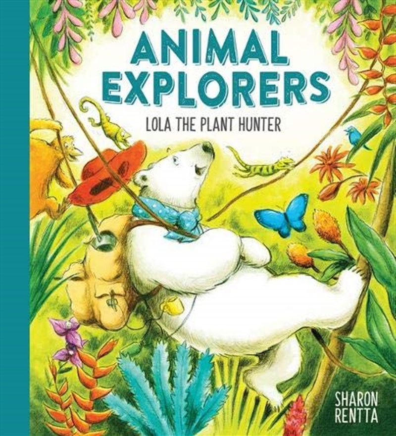 Animal Explorers Lola The Plant Hunter/Product Detail/Childrens