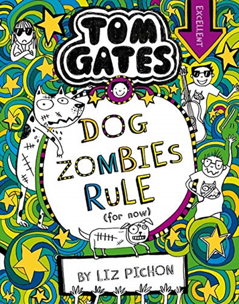 Tom Gates: #11 Dog Zombies Rule (for Now)/Product Detail/Comedy & Humour