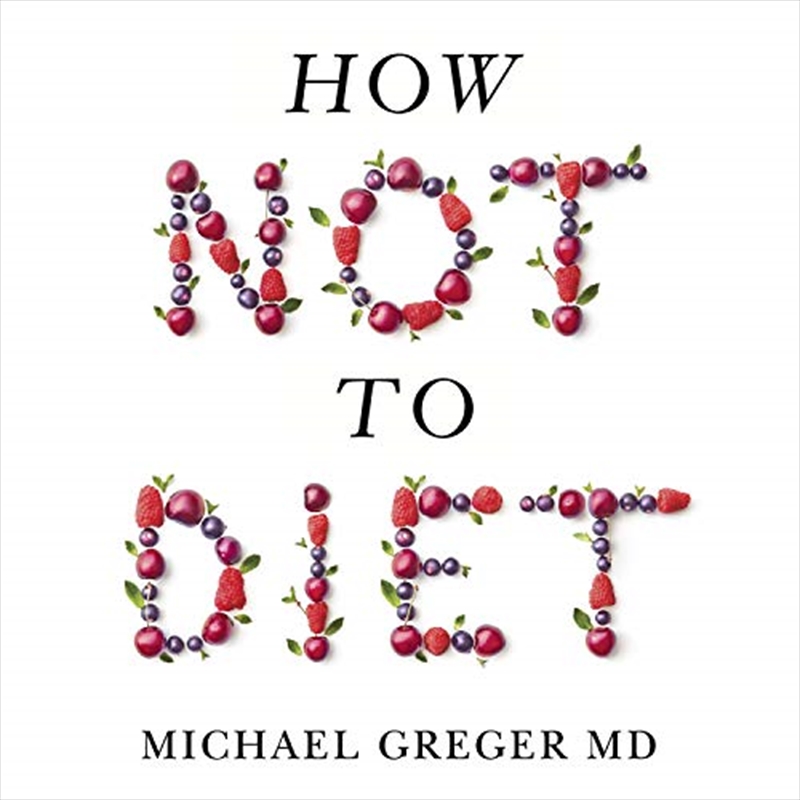How Not To Diet/Product Detail/Fitness, Diet & Weightloss
