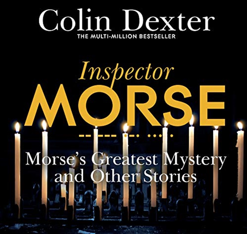 Morse's Greatest Mystery and Other Stories/Product Detail/Crime & Mystery Fiction
