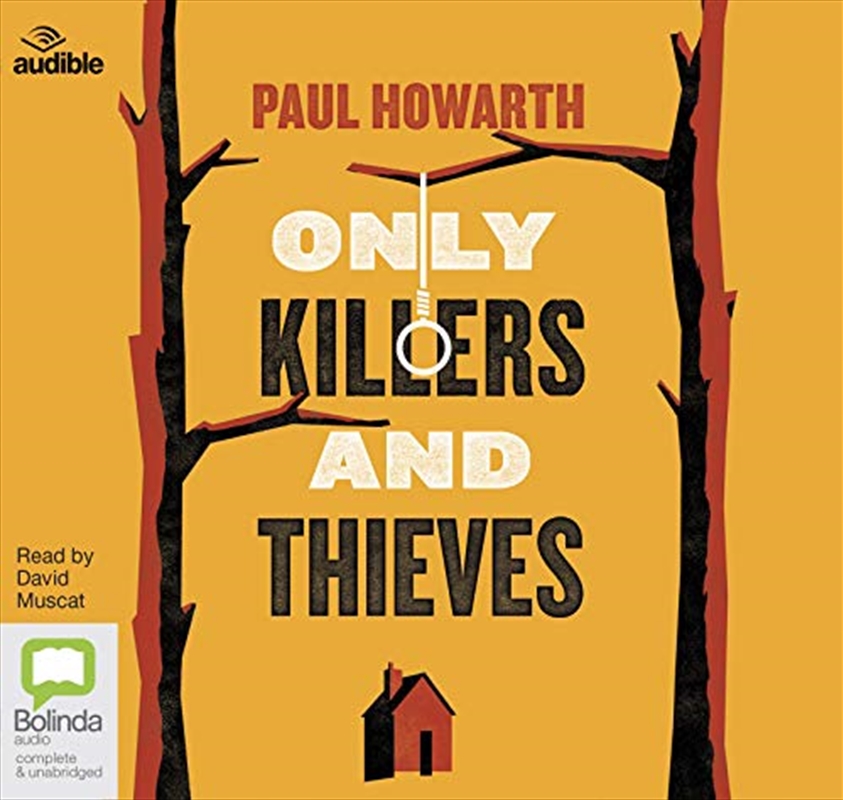 Only Killers and Thieves/Product Detail/Historical Fiction