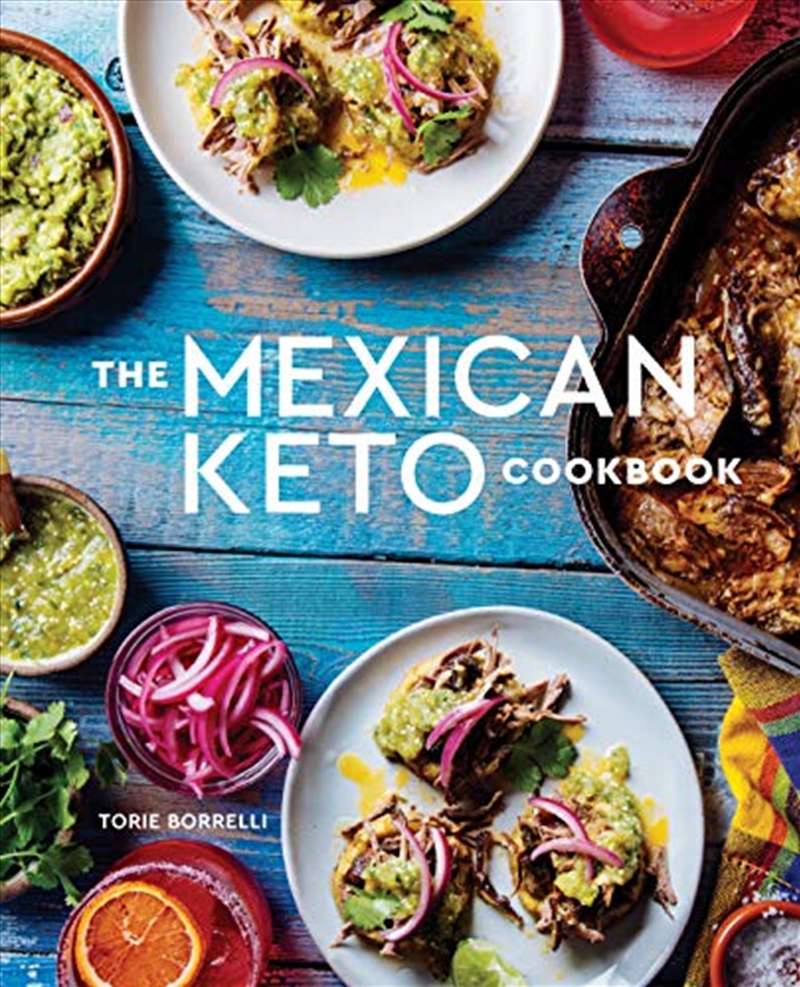 The Mexican Keto Cookbook/Product Detail/Recipes, Food & Drink
