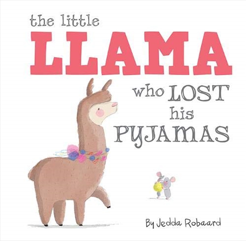 The Little Llama Who Lost His Pyjamas/Product Detail/Children