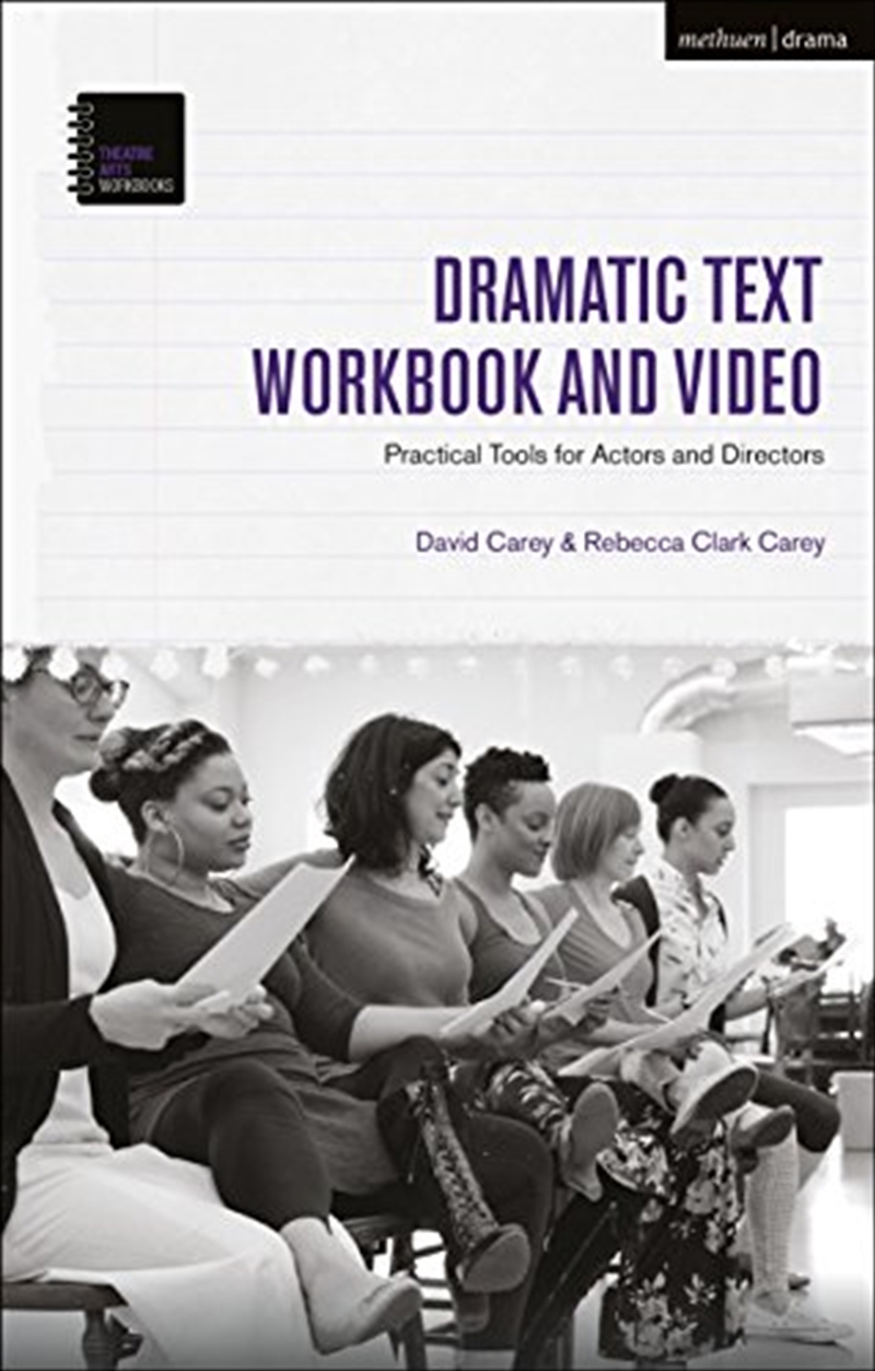 The Dramatic Text Workbook And Video: Practical Tools For Actors And Directors/Product Detail/Society & Culture