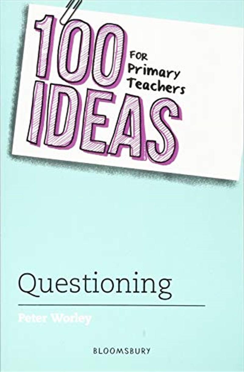100 Ideas Primary Teachers Questioning/Product Detail/Education & Textbooks