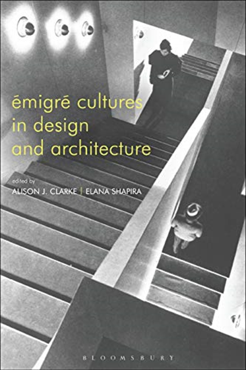 Émigré Cultures In Design And Architecture/Product Detail/House & Home