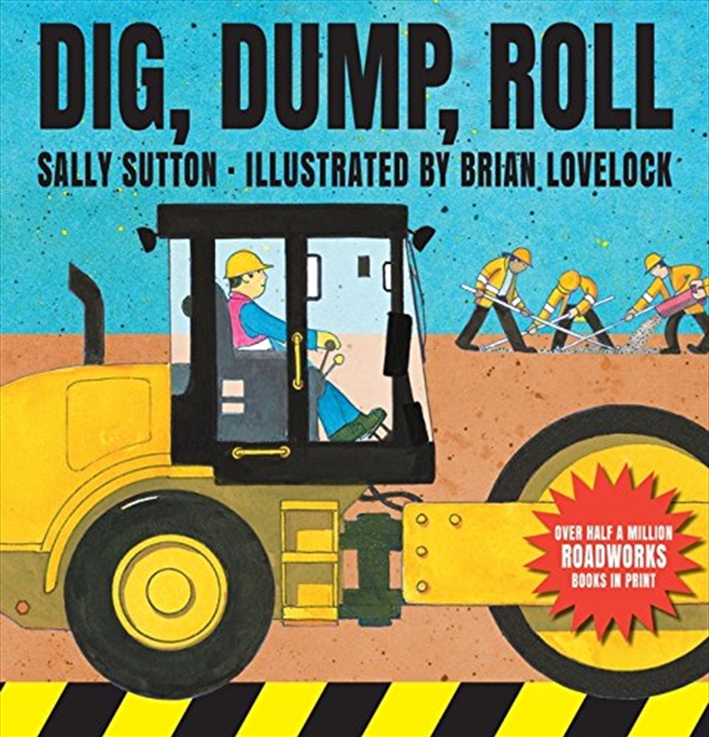 Dig, Dump, Roll/Product Detail/Early Childhood Fiction Books