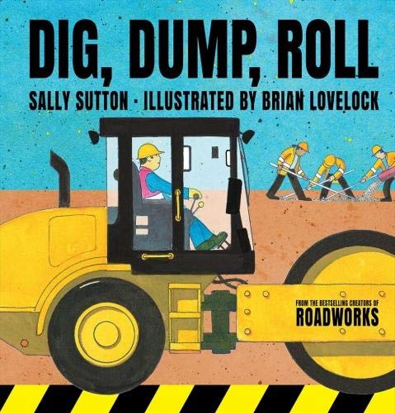 Dig, Dump, Roll/Product Detail/Childrens Fiction Books