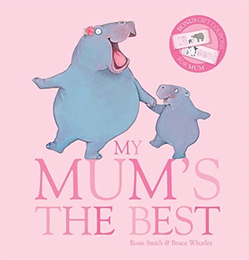 My Mum's The Best With Gift Coupons/Product Detail/Childrens Fiction Books