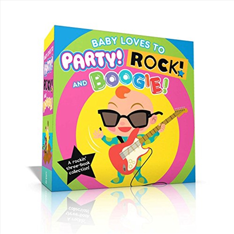 Baby Loves To Party! Rock! And Boogie!: Baby Loves To Party!; Baby Loves To Rock!; Baby Loves To Boo/Product Detail/Early Childhood Fiction Books