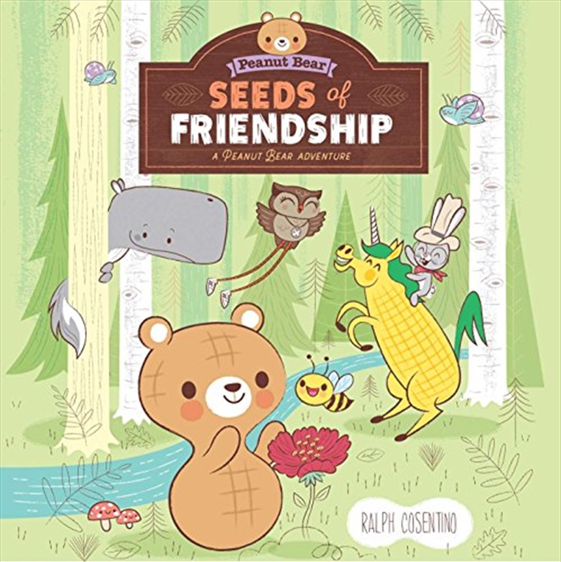 Seeds Of Friendship: A Peanut Bear Adventure/Product Detail/Childrens Fiction Books