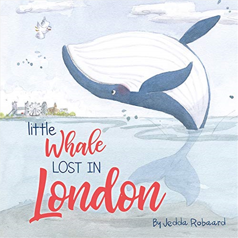 Little Whale Lost In London (lost Creatures)/Product Detail/Childrens
