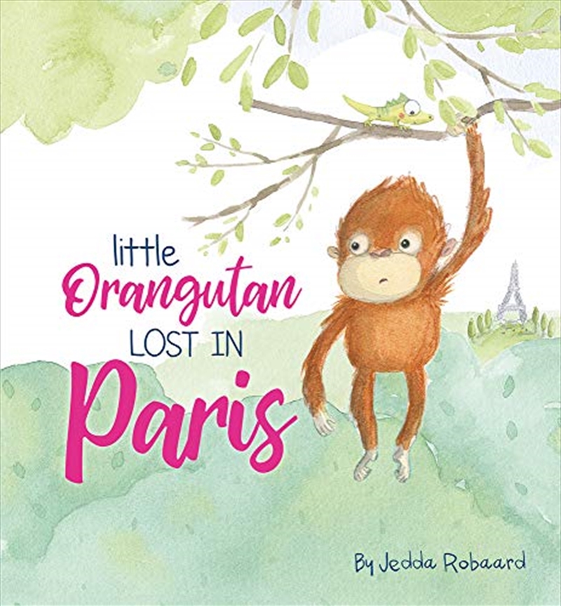 Little Orangutan Lost In Paris (lost Creatures)/Product Detail/Childrens