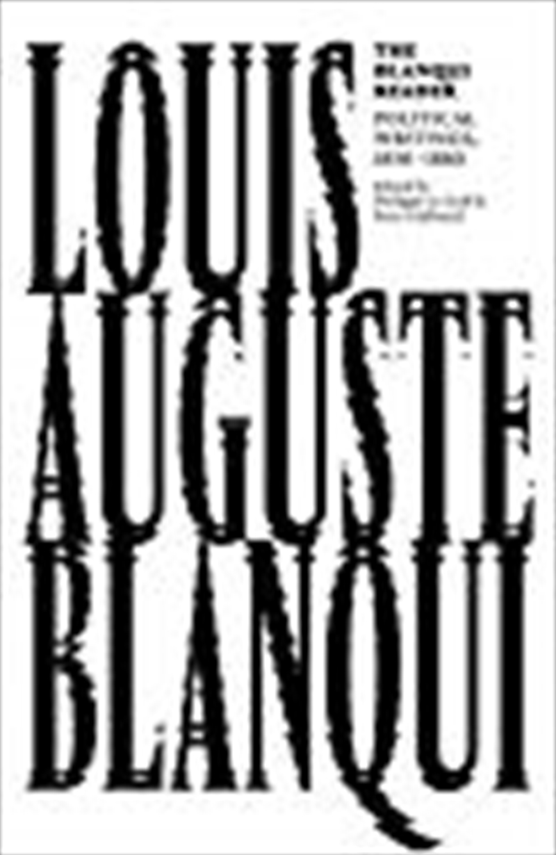 The Blanqui Reader/Product Detail/Politics & Government