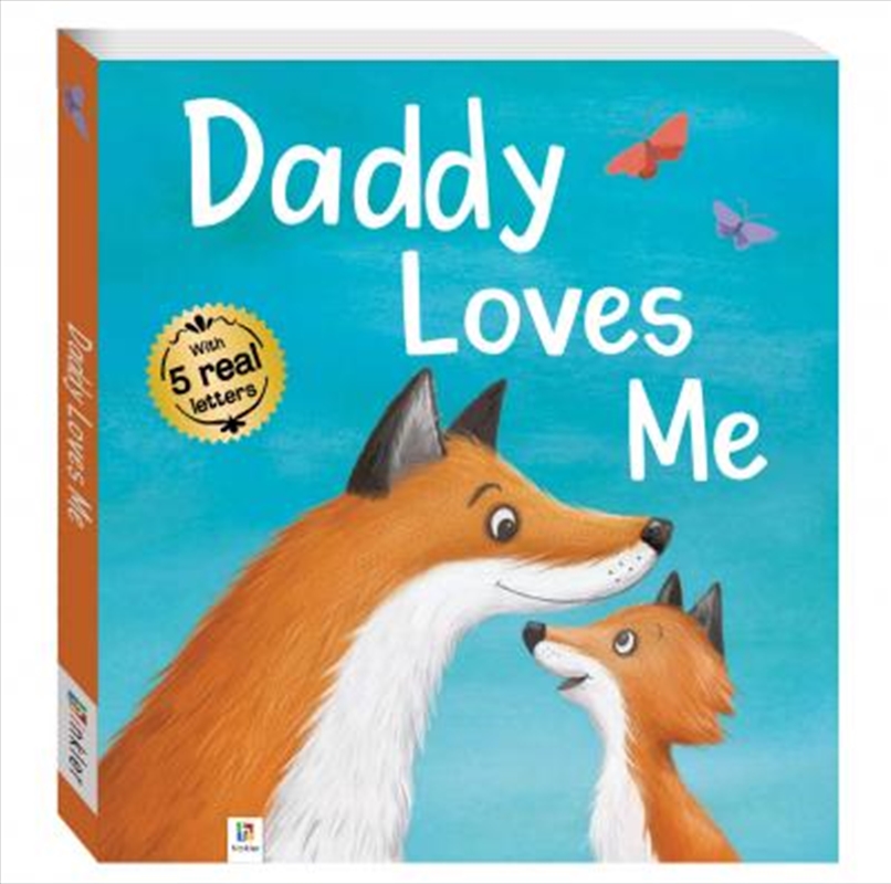 Lovely Letters - Daddy Loves Me | Paperback Book