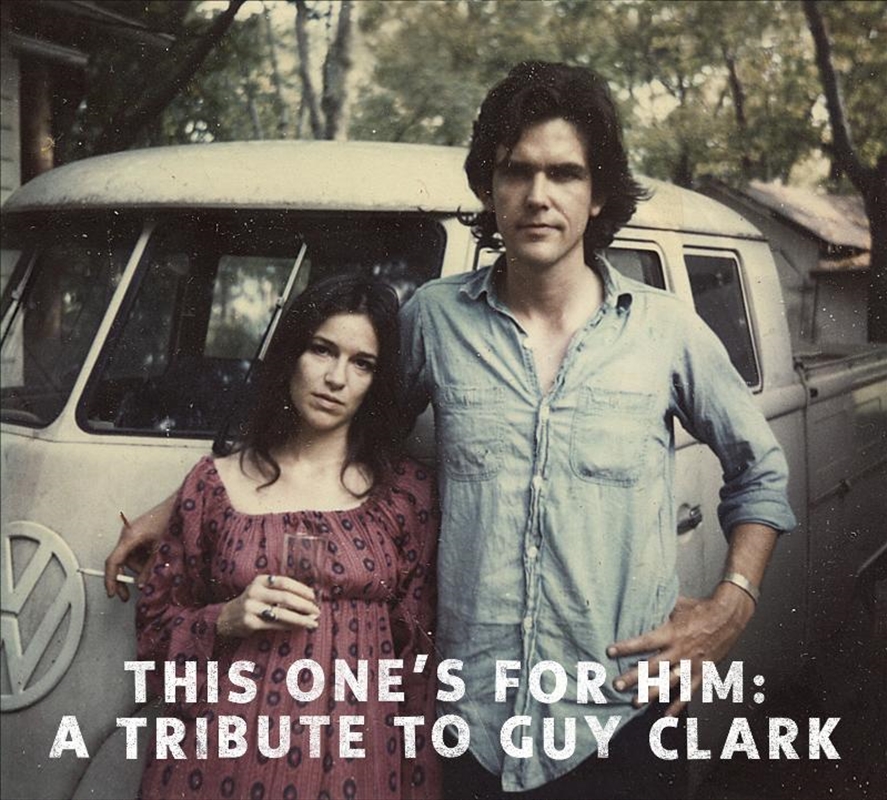 This One's For Him - Tribute To Guy Clark/Product Detail/Various