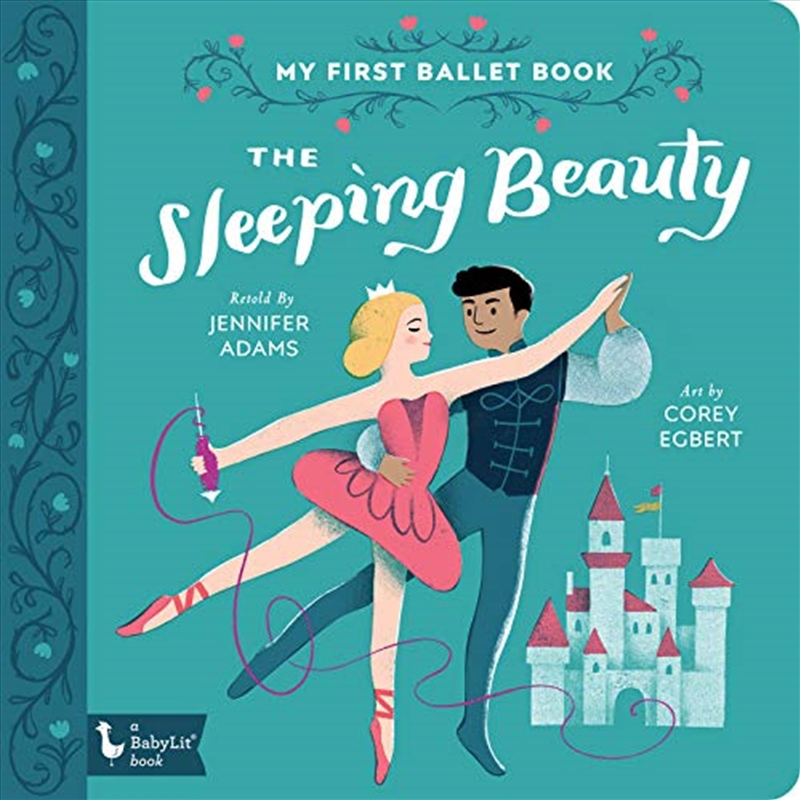 The Sleeping Beauty: My First Ballet Book (babylit Primers)/Product Detail/Children