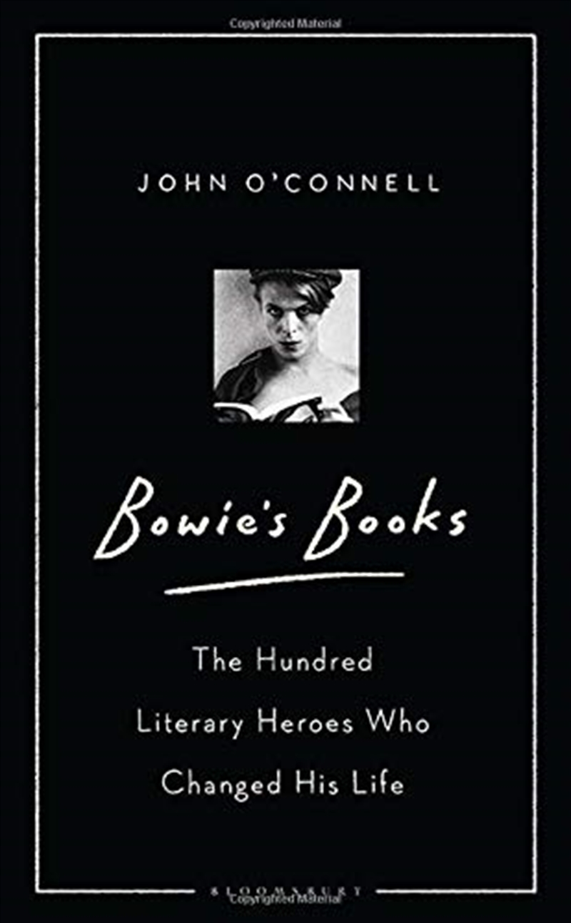 Bowie's Books: The Hundred Literary Heroes Who Changed His Life/Product Detail/Arts & Entertainment