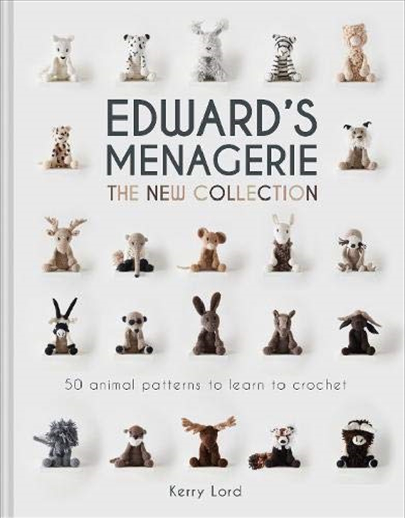 Edward's Menagerie: The New Collection: 50 Animal Patterns To Learn To Crochet/Product Detail/House and Home Design