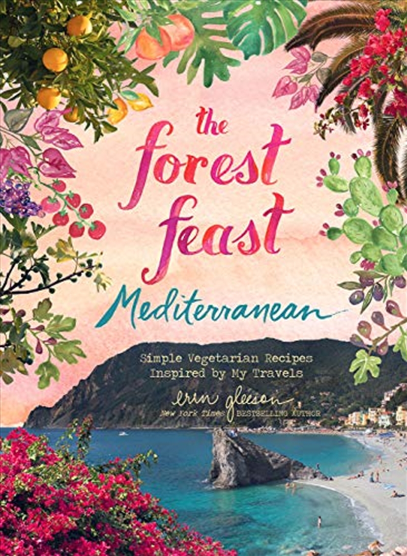 The Forest Feast Mediterranean: Simple Vegetarian Recipes Inspired By My Travels/Product Detail/Recipes, Food & Drink