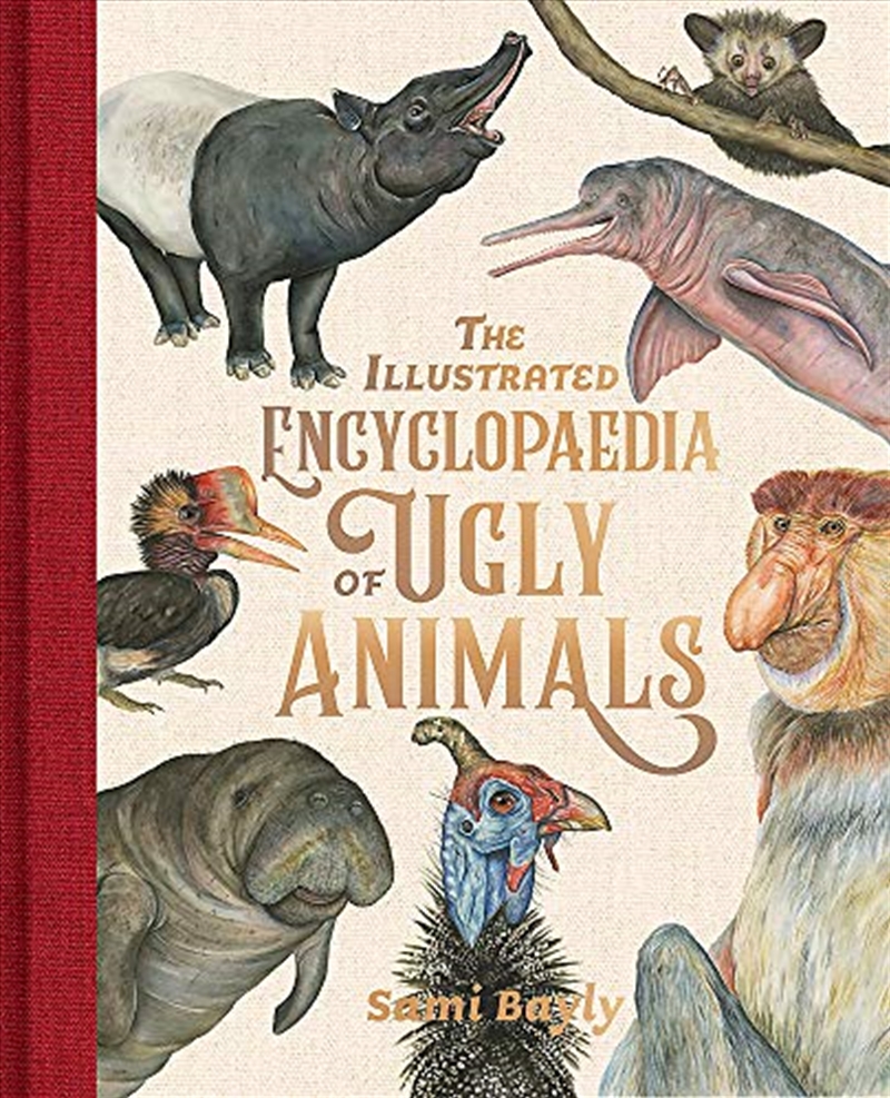 The Illustrated Encyclopaedia Of Ugly Animals/Product Detail/Children