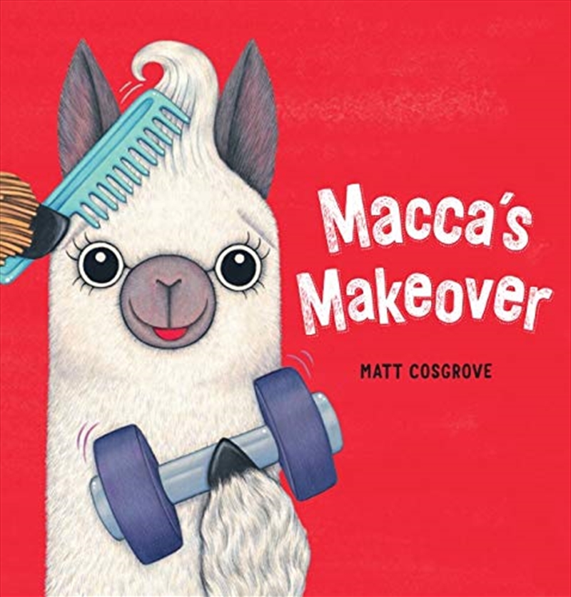 Macca's Makeover | Hardback Book