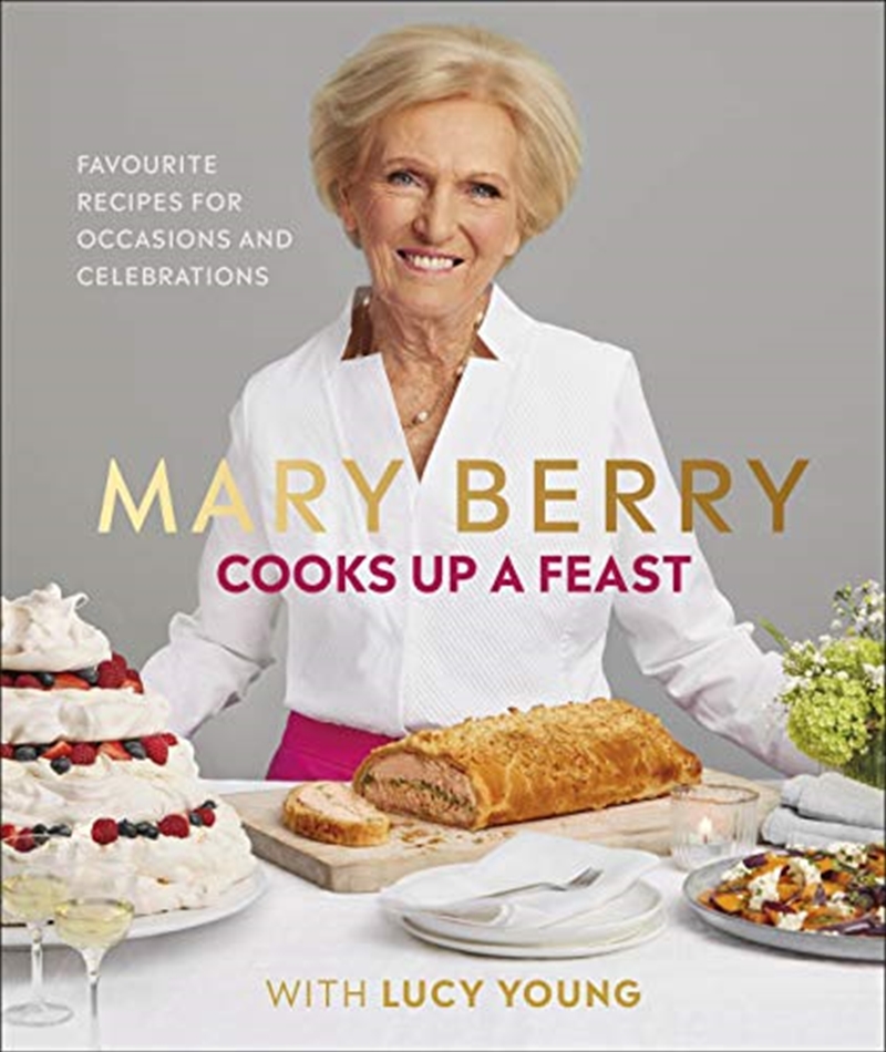 Mary Berry Cooks Up A Feast/Product Detail/Recipes, Food & Drink