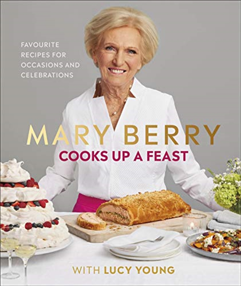 Mary Berry Cooks Up A Feast/Product Detail/Recipes, Food & Drink