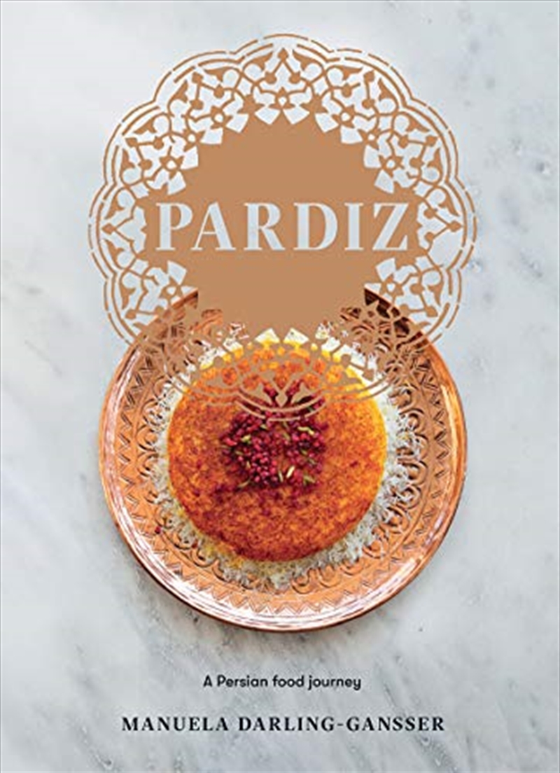 Pardiz: A Persian Food Journey/Product Detail/Reading