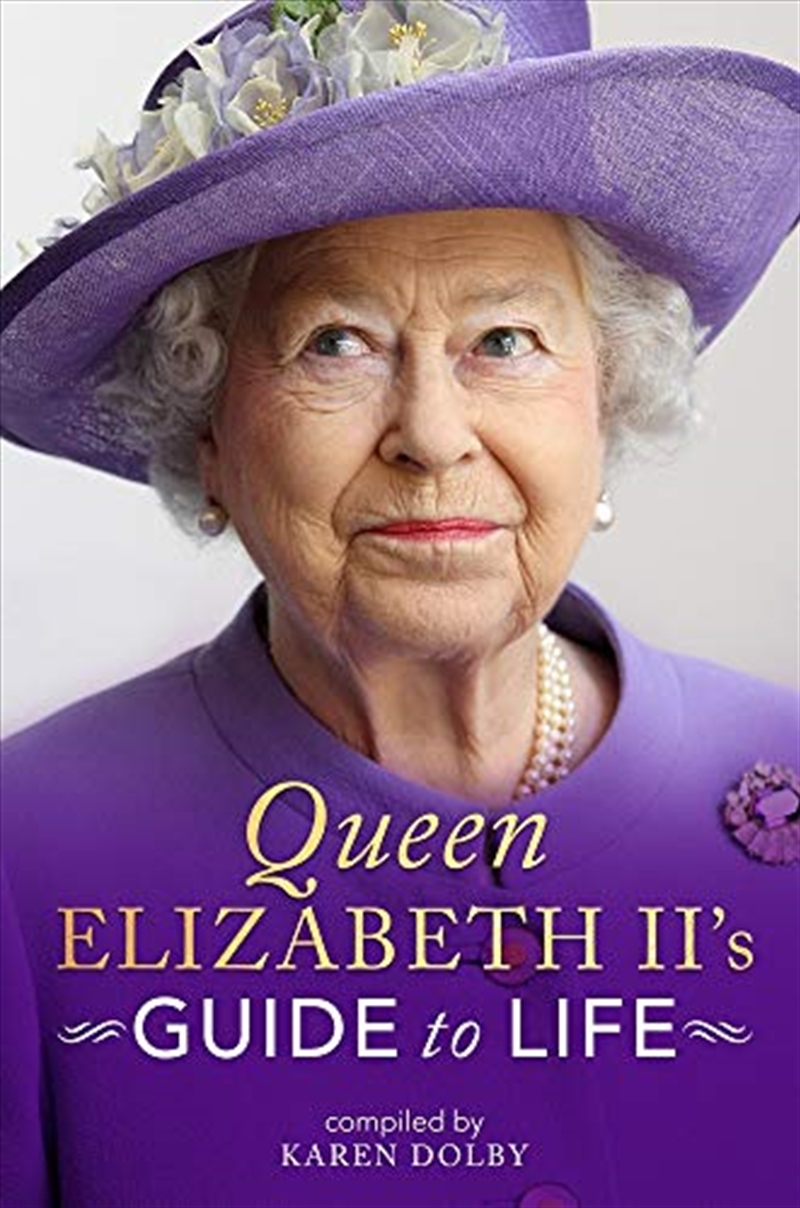 Queen Elizabeth Ii'S Guide To Life/Product Detail/Biographies & True Stories