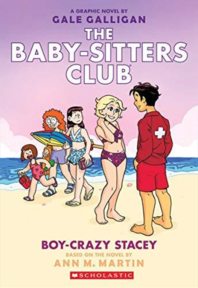 Boy-crazy Stacey (the Baby-sitters Club Graphic Novel #7): A Graphix Book (7) (the Baby-sitters Club/Product Detail/Childrens Fiction Books