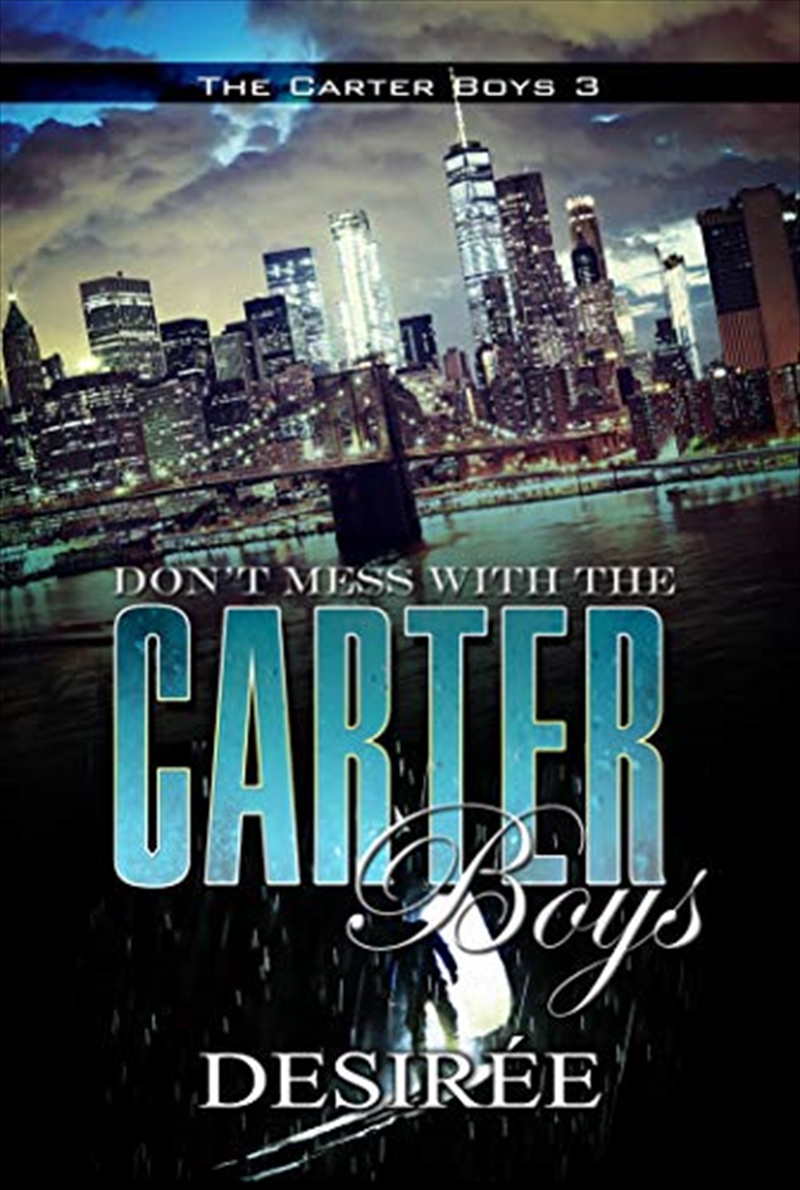 Don't Mess with the Carter Boys | Paperback Book