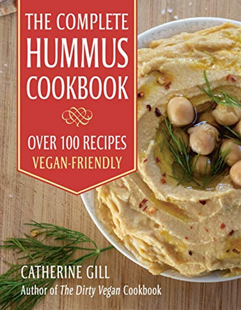 The Complete Hummus Cookbook/Product Detail/Recipes, Food & Drink