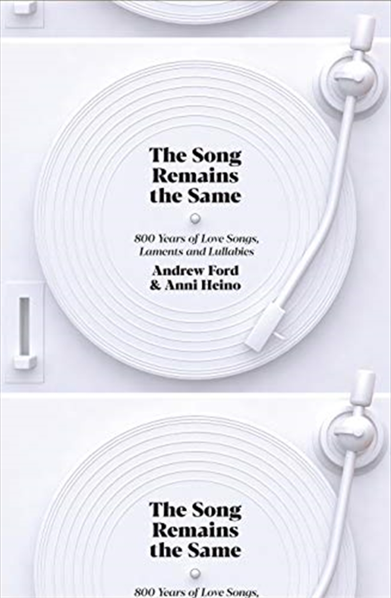 The Song Remains the Same: 800 Years of Love Songs, Laments and Lullabies/Product Detail/Arts & Entertainment