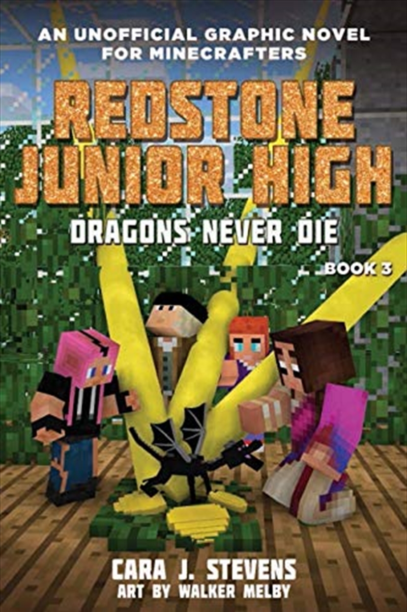 Redstone Junior High #3: Dragons Never Die/Product Detail/Children