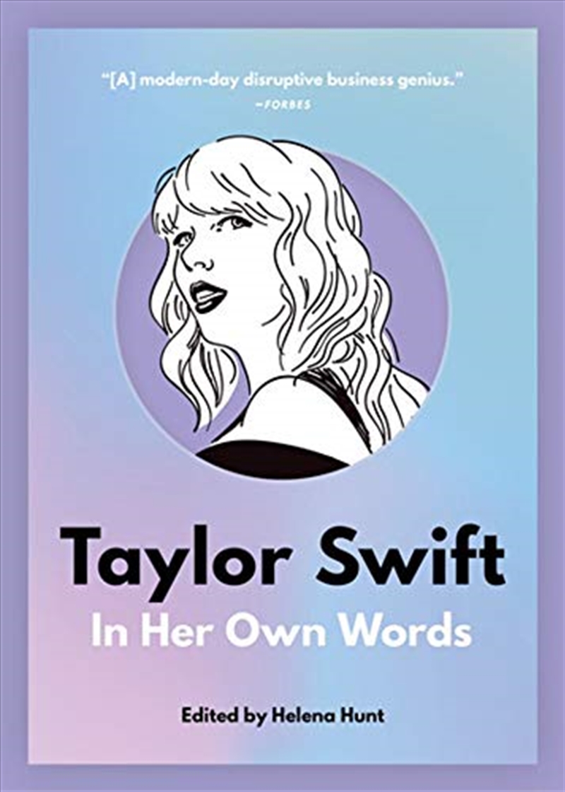 Taylor Swift: In Her Own Words (in Their Own Words)/Product Detail/Arts & Entertainment Biographies