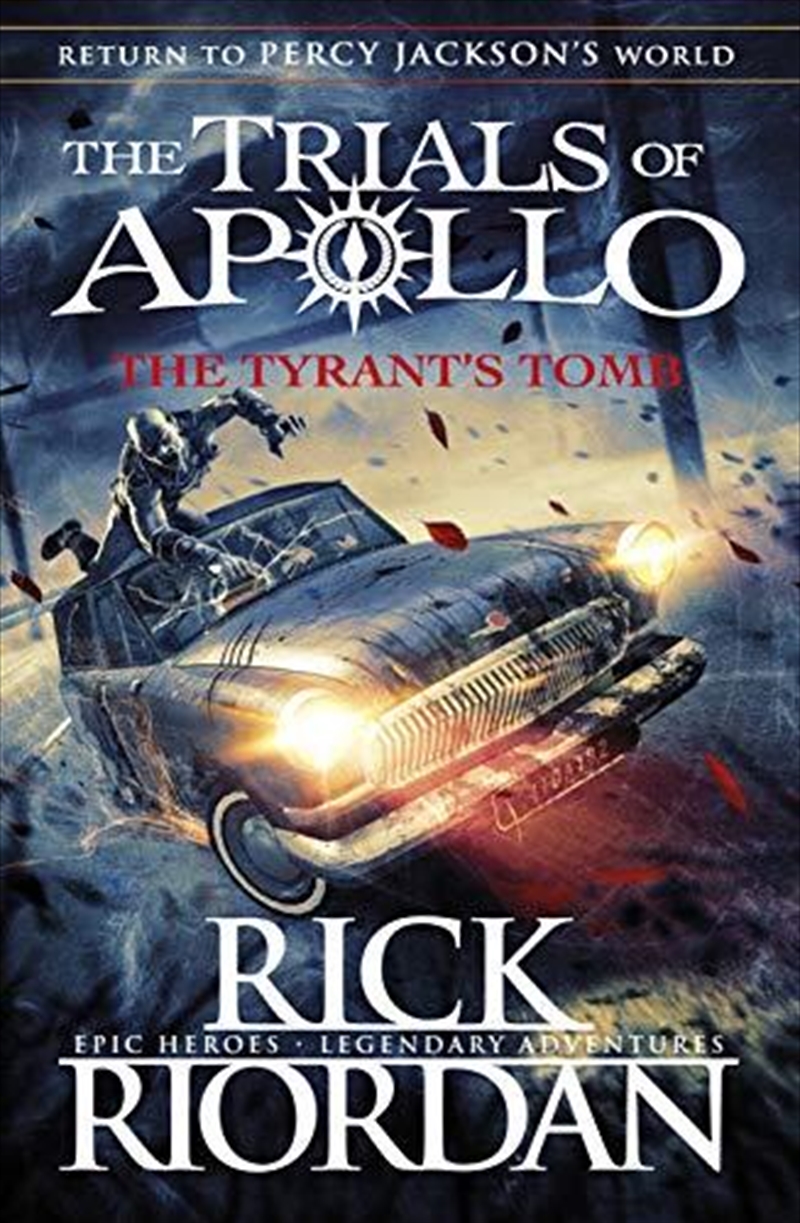 The Tyrant's Tomb (The Trials of Apollo Book 4)/Product Detail/Fantasy Fiction